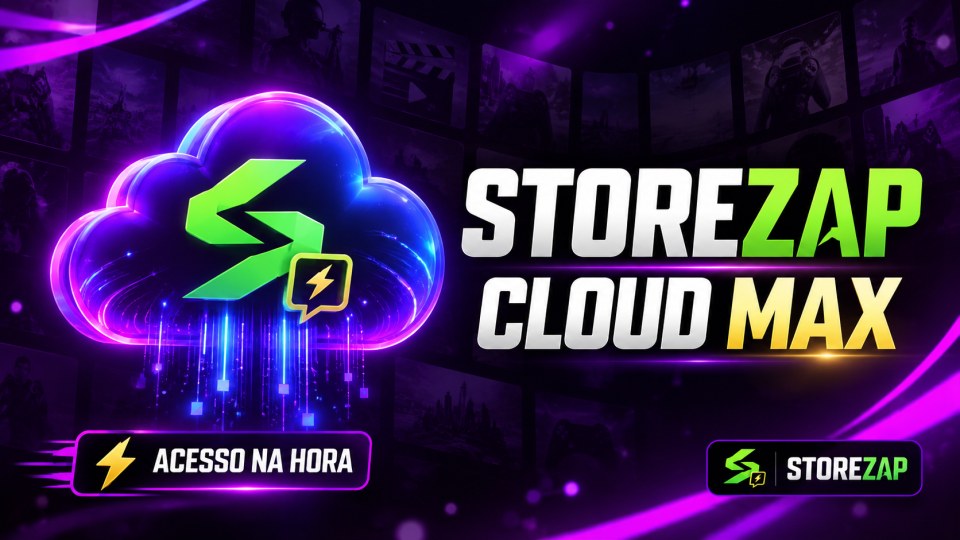 StoreZap Cloud Max — produto digital StoreZap